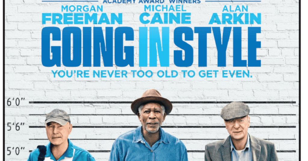 Film Review: “Going in Style”&nbsp;(2017)