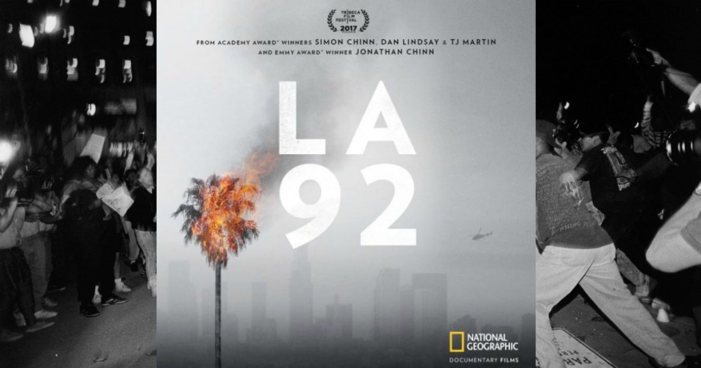 DVD review: “LA 92”&nbsp;(2017)