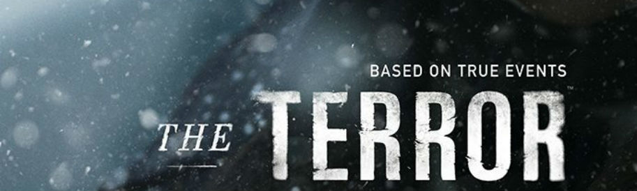 Television/Streaming review: “The Terror” (2018) – Episodes One & Two