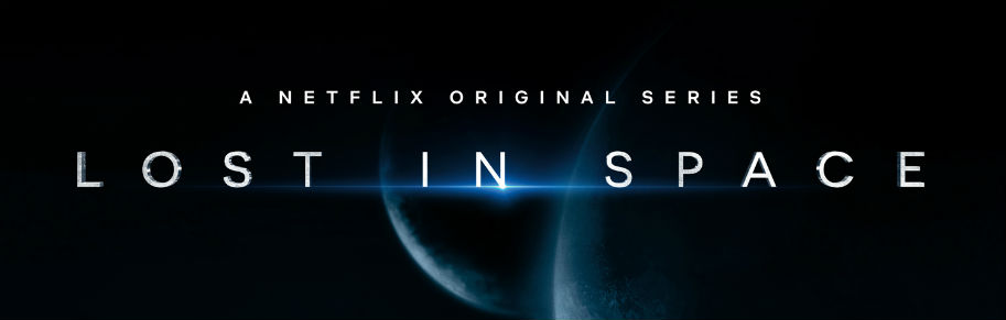 Streaming review: “Lost in Space” (2018 –&nbsp;)