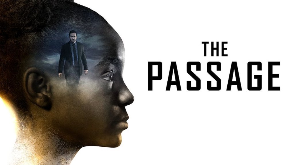 Television/Streaming review: “The Passage – Episode Two – You owe me a new Unicorn”&nbsp;(2019)