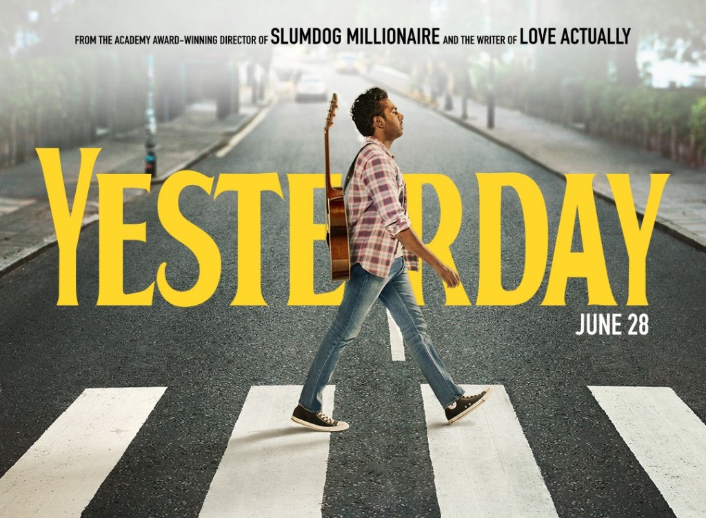 Movie review: “Yesterday” (2019)