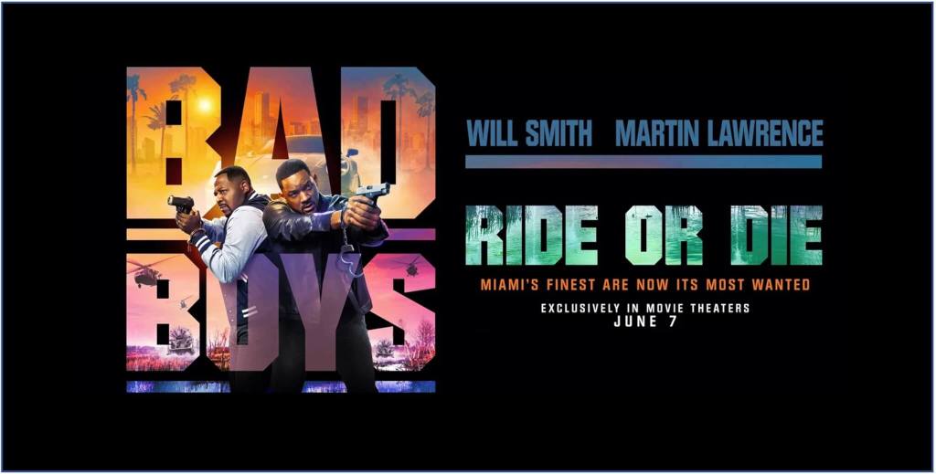 Movie review: “Bad Boys: Ride or Die”&nbsp;(2024)